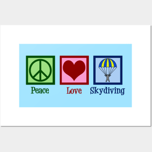 Peace Love Skydiving Posters and Art